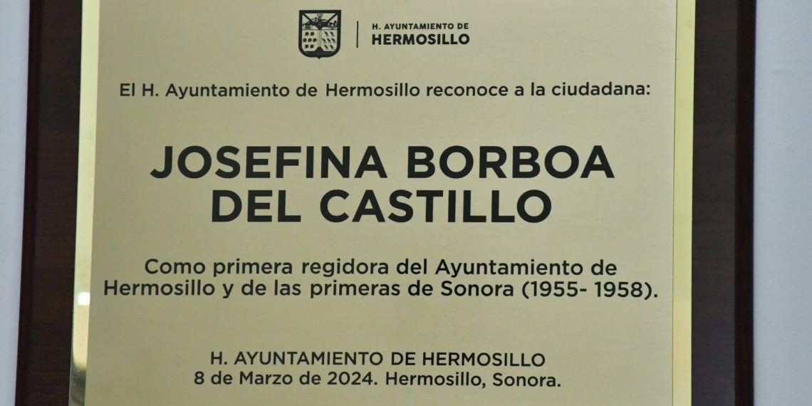 Reconocen  mérito de Josefina Borboa del Castillo, primera mujer regidora de Hermosillo