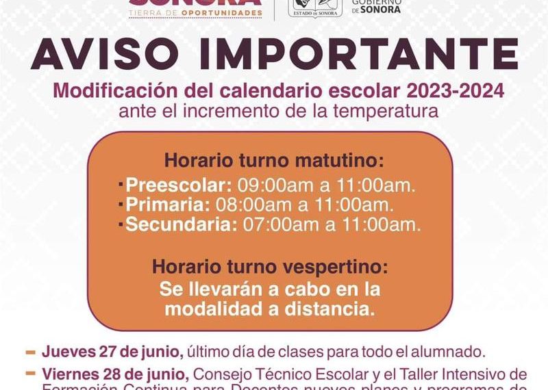 Anuncia Gobierno de Sonora modificación del calendario escolar ante las altas temperaturas.