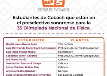 Estudiantes de Cobach Sonora integran preselectivo para la 35 Olimpiada Nacional de Física.