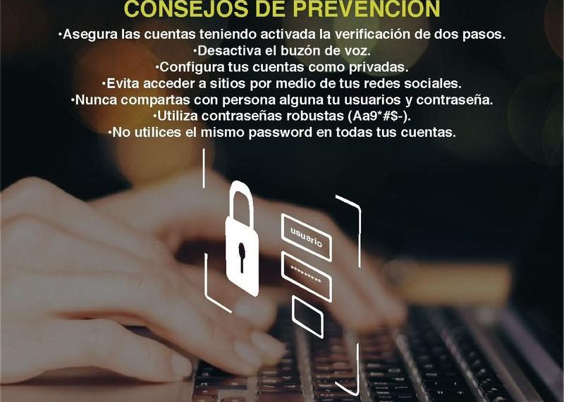 Emite Unidad Cibernética de Sonora recomendaciones para prevenir robo de contraseña.