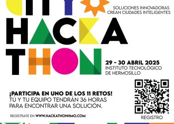 Únete a Smart City Hackathon este 29 y 30 de abril e innova a Hermosillo con tu creatividad.
