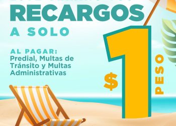Anuncia Tesorería Municipal de Hermosillo programa de descuentos “En verano tus recargos a solo 1 peso” en julio.