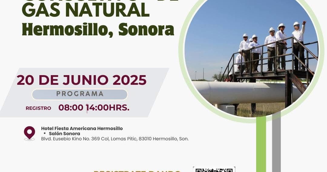 Gobierno de Sonora participará en el Foro Consultivo 2025 sobre suministro de gas natural.