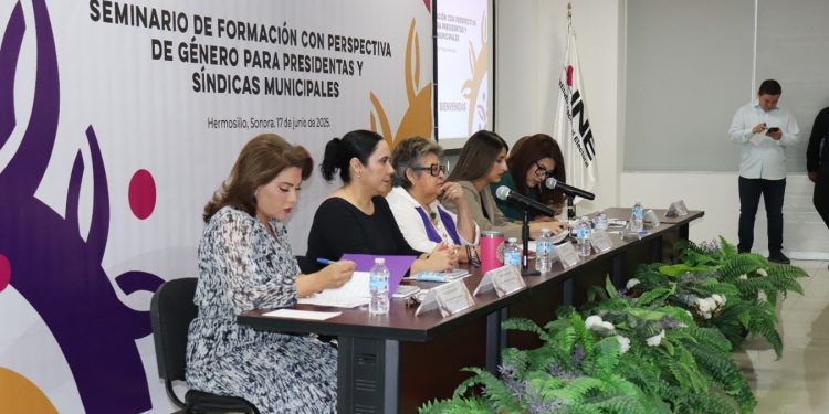 Participa INE Sonora en el Seminario de Formación con Perspectiva de Género para Presidentas y Síndicas Municipales.