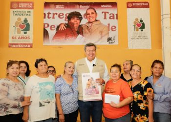 Más de 74 mil mujeres de 60 a 64 años en Sonora recibirán la Pensión Mujeres Bienestar: Octavio Almada Palafox.