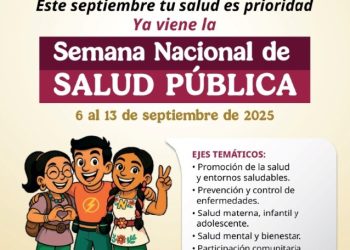 SSP de Sonora se une a la Semana Nacional de Salud Pública 2025.