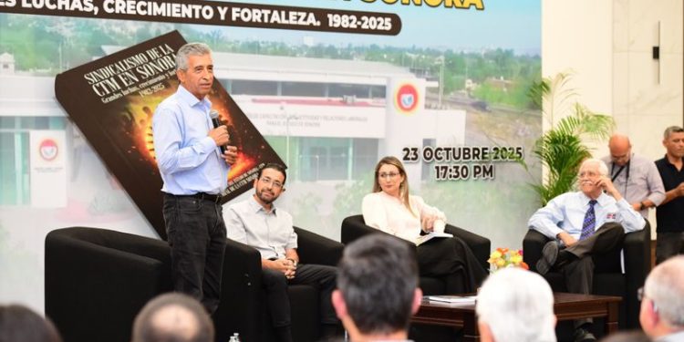 CTM Sonora presenta el libro “Sindicalismo de la CTM en Sonora. Grandes luchas, crecimiento y fortaleza (1982–2025)”