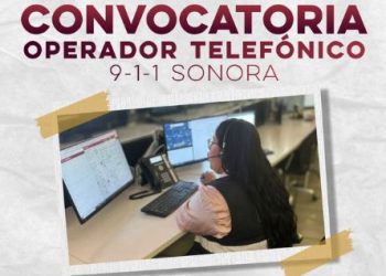 Ofrece Gobierno de Sonora oportunidad de empleo como operadores telefónicos del 9-1-1