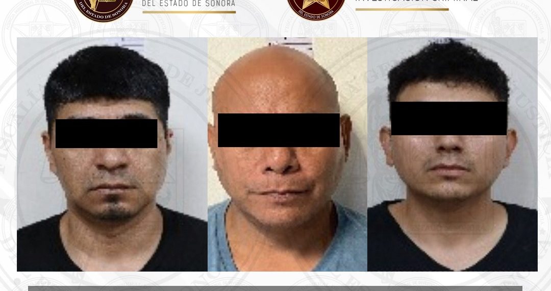 FGJES ejecuta tres órdenes de aprehensión por reclusión contra presuntos homicidas en Ciudad Obregón
