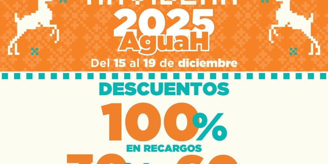 Anuncia Agua de Hermosillo la Semana Navideña con grandes descuentos en tarifa doméstica