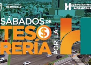 Invitan a la próxima jornada de descuentos “Sábados de Tesorería por la H” en Hermosillo