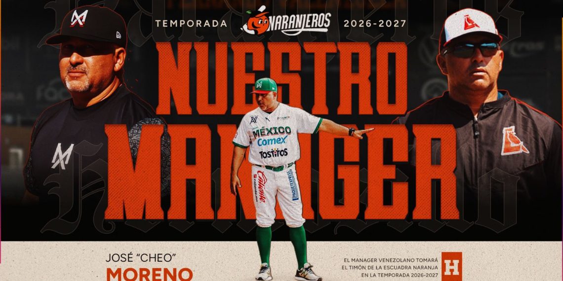 Naranjeros anuncia a José “Cheo” Moreno como su nuevo manager