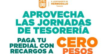 Invita Tesorería Municipal a aprovechar tres días de cero recargos al pagar el Predial
