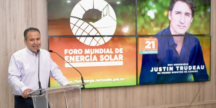 Anuncia Toño Astiazarán participación de Justin Trudeau, ex Primer Ministro de Canadá, en el Foro Mundial de Energía Solar 2026