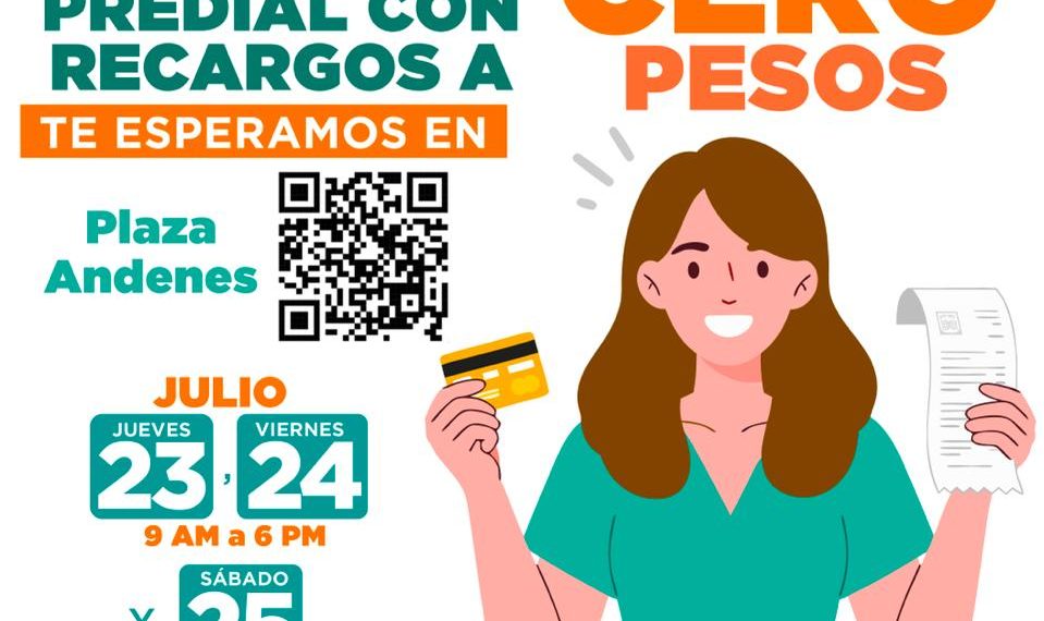 Tendrán contribuyentes nueva oportunidad para pagar predial con recargos a Cero Pesos