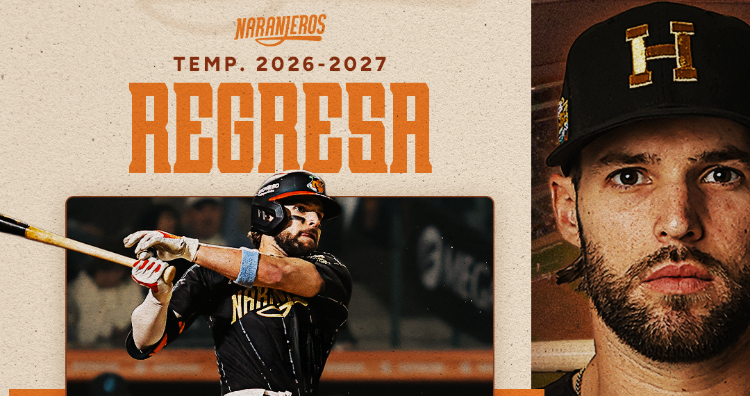Luis González regresará con Naranjeros para la temporada 2026-2027