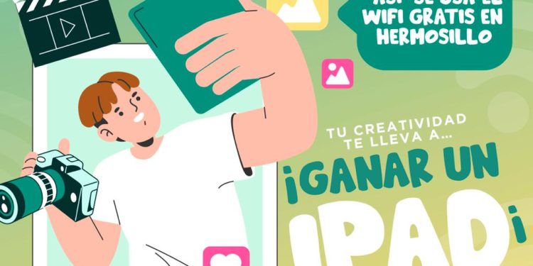 Lanza Gobierno de Hermosillo segunda edición del concurso de video sobre Wi-Fi gratuito