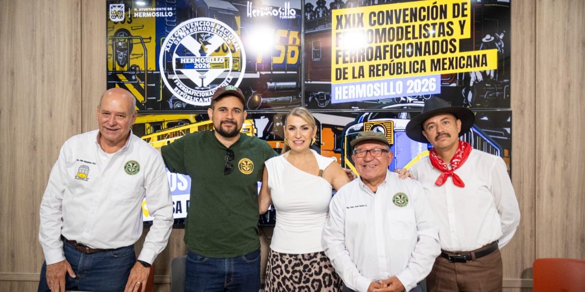 Llega a Hermosillo la 29 Convención Nacional de Ferromodelistas y Ferroaficionados de México
