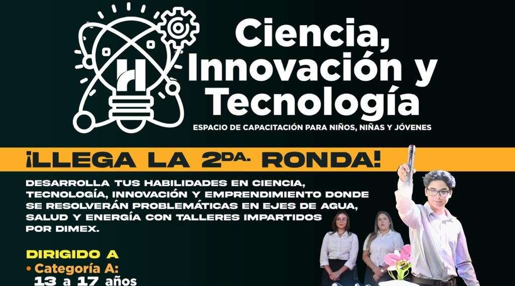 Continúa convocatoria para segunda edición del curso de Ciencia, Innovación y Tecnología