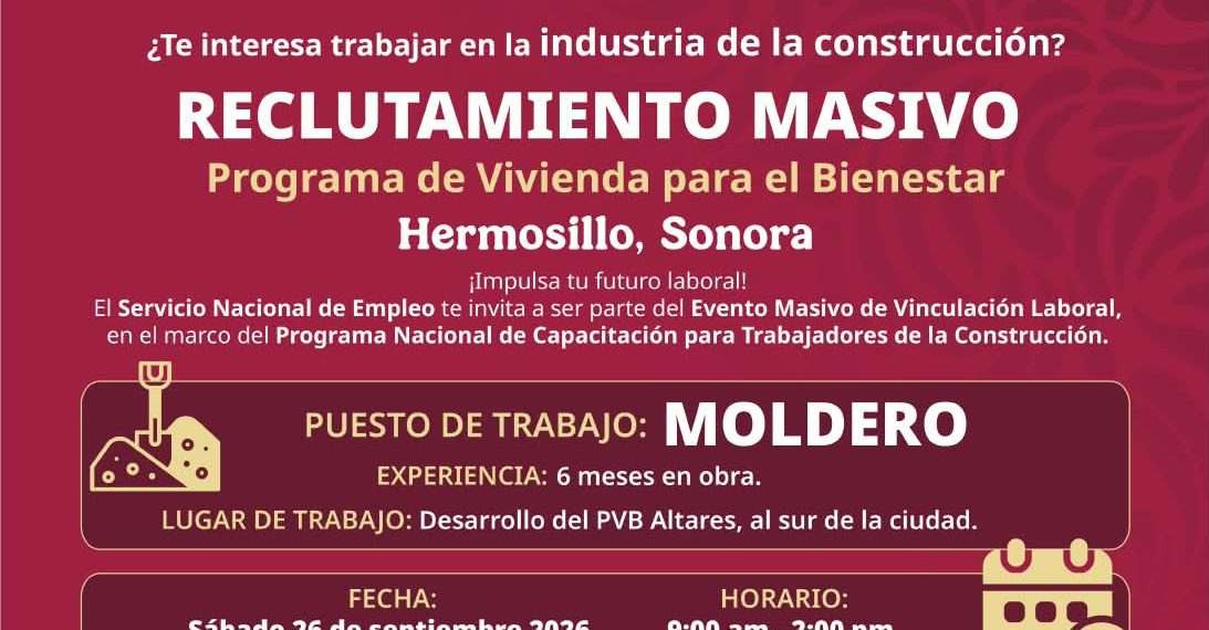 Gobierno de Sonora impulsa oportunidades laborales para el sector de la construcción