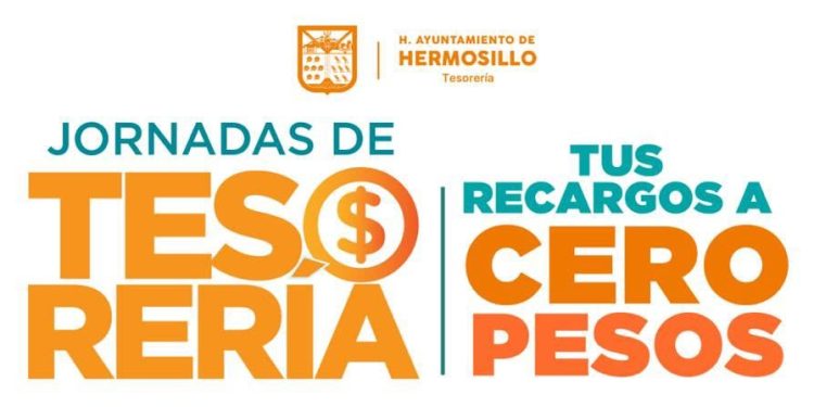 Lleva Gobierno de Hermosillo Jornadas de Tesorería con recargos a cero pesos