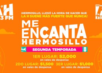 Llevará Radio La H 89.3 FM concurso de canto “Me EnCANTA Hermosillo” a la colonia Insurgentes
