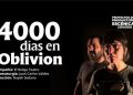 ISC impulsa el estreno de la obra teatral 4000 días en Oblivion